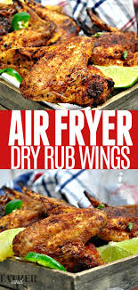 Air Fryer Dry Rub Wings In 2020 Air Fryer Chicken Wings Cooking Chicken Wings Air Fryer Recipes Easy
