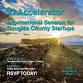 XI Accelerator - Informational Session for Douglas County Startups