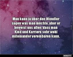 Geheiratet is a conjugation form (present perfect or past perfect) of the verb heiraten. Man Kann Ja Uber Den Wendler Sagen Was Man Mochte Humor Witze Bilder Mit Spruchen
