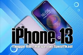 Jika ingin mencoba os terbaru ini bisa mendownload versi beta yang perubahan besar pertama yang diberikan ipados 13 ada di beranda layar (home screen). Tanggal Rilis Harga Dan Spesifikasi Iphone 13 Terbaru
