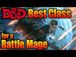 Best Character Class For A Battle Mage In 5th Edition Sorcerer Or Wizard D D Player Tips Youtube