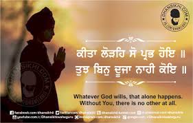 gurbani quotes kita lodeh so prabh dhansikhi gurbani quotes kita lodeh so prabh