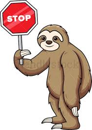 Sloth Holding Stop Sign Cartoon Clipart Vector Friendlystock Cartoon Clip Art Sloth Cartoon