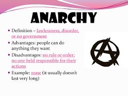 Even norman lawlessness in some sort took a legal shape. Anarchy Examples
