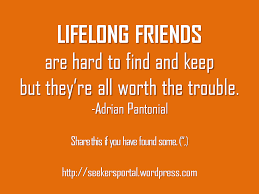 Quotes About Lifelong Friends Valent Quotes