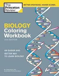 The biology coloring workbook, 2nd edition uses the act of coloring. Biology Coloring Workbook 2nd Edition The Princeton Review 9780451487780
