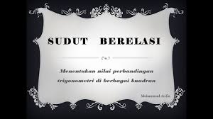 Ingat bahwa untuk sudut yang berada di kuadran iii, hanya perbandingan. Sudut Berelasi Matematika Wajib Kelas X Menentukan Nilai Trigonometri Diberbagai Kuadran Youtube