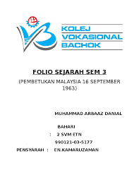 Maybe you would like to learn more about one of these? Doc Folio Sejarah Sem 3 Kvb Danial Academia Edu