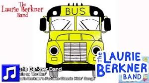 I love singing it in the car with my family or when we're. Soundhound The Wheels On The Bus By The Laurie Berkner Band