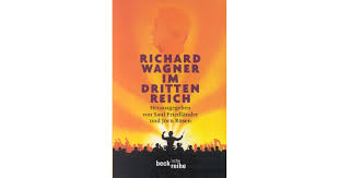 Richard Wagner im Dritten Reich