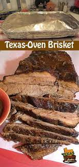 Texas Oven Brisket Recipe Recipe Brisket Recipes Oven Brisket Recipes Brisket Recipes Smoked