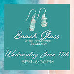 Beach Glass Wire-Wrapped Jewelry
