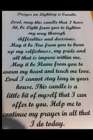 Prayer When Lighting A Candle I Truly Am Loving These Prayers So Uplifting And Beautiful Thanks Catholic Prayer Candles Prayer Candles Light A Candle Prayer