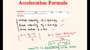 Physicscatalyst Acceleration Formula With Velocity And Time Facebook