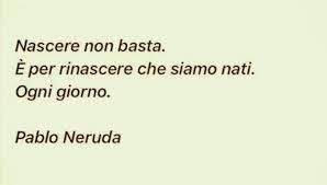 Le Piccole Emozioni Pablo Neruda Pablo Neruda Citazioni Battute Divertenti