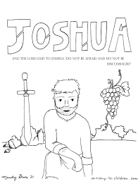 Free kids coloring pages sunday school coloring pages bible coloring pages coloring pages for kids coloring books coloring sheets bible lessons for kids bible for kids joshua 1 9. Joshua Coloring Page Ministry To Children