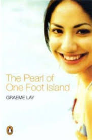 The Pearl of One Foot Island by Graeme Lay