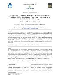 Model matematika adalah idealisasi dari fenomena dunia nyata dan tidak pernah menjadi representasi yang lengkap sempurna. Pdf Kemampuan Pemodelan Matematika Siswa Dengan Strategi Scaffolding With A Solution Plan Pada Materi Trigonometri Di Kelas X Sman 2 Palembang