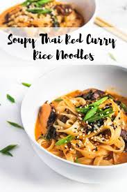 Soupy Thai Red Curry Rice Noodles The Twin Cooking Project By Sheenam Muskaan Recipe One Pot Vegetarian Vegetarian One Pot Meals Rice Noodle Recipes