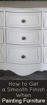 Check spelling or type a new query. Painted Furniture Ideas How To Get A Smooth Paint Finish Painted Furniture Ideas