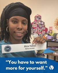 When Alicia Thomas was first introduced to the Virginia Initiative for  Education and Work (VIEW) program, she was skeptical. With years of  experience as a medical assistant, she was used to helping
