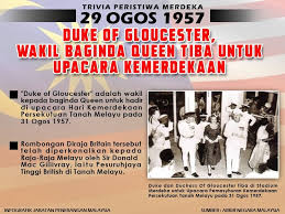 Menyorot kembali sejarah kemerdekaan negara, kongres melayu pertama yang diadakan pada 1 hingga 4 mac 1946 telah menubuhkan pertubuhan kebangsaan melayu kebangsaan (umno). Jabatan Penerangan Malaysia ×'×˜×•×•×™×˜×¨ Trivia Peristiwa Merdeka 29 Ogos 1957 Duke Of Gloucester Wakil Baginda Queen Tiba Untuk Upacara Kemerdekaan