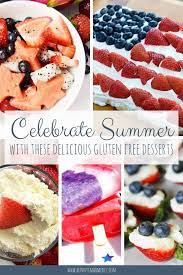 12 Delicious Gluten Free Summer Desserts Potluck Desserts Bbq Desserts Summer Desserts