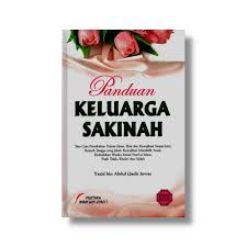 Dengan saling mensyukuri kemampuan yang dimiliki maka akan tercipta keluarga yang. Panduan Keluarga Sakinah Al Manshuroh