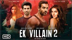 Ek Villain 2 2021 Movie Upcoming Bollywood Hindi Film In 2020 Ek Villain Upcoming Movies Upcoming Movies 2020