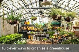 A diy greenhouses can extend your growing season, allow you to propagate plants from your yard, and let you grow tender or delicate plants you might not otherwise be able to grow. 10 Clever Ways To Organise A Greenhouse Waltons Blog Waltons
