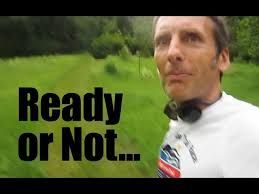 Ready or Not... Here I come