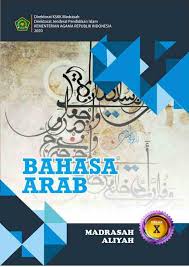 Rpp mapel bahasa arab kurikulum 2013 mi kelas 4. Unduh Buku Bahasa Arab Madrasah Aliyah Kma 183 2019 Ayo Madrasah