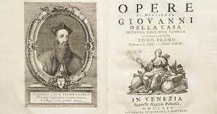 Author of galateo, rime et prose di m. Giovanni Della Casa E Il Suo Galateo Overo De Costumi Padre D Ogni Bon Ton