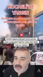 Kocaeli de bir parfüm fabrikasında çıkan yangında 6 vatandaşımız vefat etti  1 vatandaşımız yaralandı ölenlere ALLAH'TAN rahmet yaralı vatandaşımıza  acil şifalar diliyorum #yangın #kocaeli #haber ...