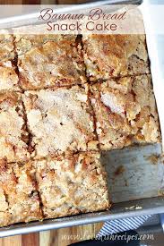 Banana Bread Snack Cake Recipe Snack Cake Recipe Snack Cake Banana Snack Cake