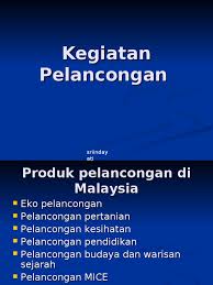 Kementerian komunikasi dan multimedia malaysia, kkmm. Kegiatan Pelancongan
