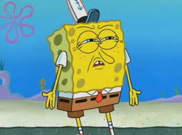 23 Spongebob Reactions For Everyday Situations Funny Spongebob Memes Spongebob Faces Spongebob Funny