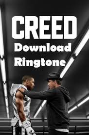 Creed 2 Ringtone Mobile Ringtones Ringtone Download Movie Ringtones