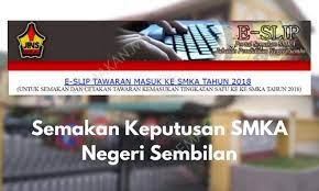Berikut adalah butiran semakan tawaran pismp 2018. Semakan Keputusan Smka Negeri Sembilan 2021 Online
