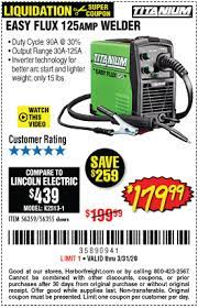 Titanium Titanium Easy Flux 125 Amp Welder For 179 99 Harbor Freight Tools Welding Jobs Welders