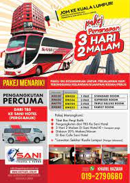 Tanpa pendaftaran dan tiada caj tambahan. Sani Express Pakej Jom Ke Kuala Lumpur Sani Express Facebook