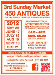 3rd Sunday Market Bloomington Illinois 450 Vendors Monthly May To October Flea Market Design Marketing Bloomington Illinois