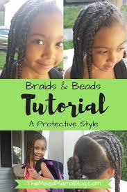 Braids Beads Tutorial A Protective Style Biracial Hair Care Mixed Kids Multiracial N Biracial Hair Care Mixed Kids Hairstyles Mixed Girl Hairstyles