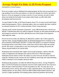 Hello, my wife is 28 yrs and is carrying twins (dcda). Average Weight For Baby At 20 Weeks Pregnant