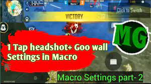 1 Tap Autoheadshot Auto Gloowall Settings With Macro Gamer In Bangla 1 Tap Free Game Sites Macro