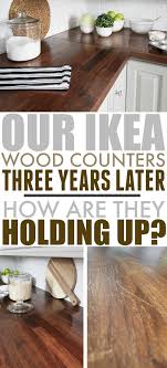 Wipe clean with a soft cloth dampened with water and a mild dish detergent as we did not find any better countertop in the near, we decided to change a bit on the recent one. Ikea Wood Counters 3 Years Later The Creek Line House