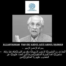 Tan sri abdul aziz jaafar. Salam Takziah Kepada Ahli Keluarga Allahyarham Tan Sri Abdul Aziz Abdul Rahman Bekas Pengarah Urusan Malaysia Airline Pondokperdana Com