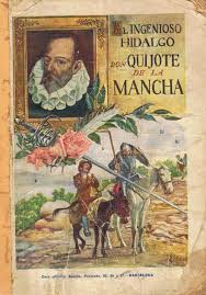 It is considered a prototype of the modern novel. El Ingenioso Hidalgo Don Quijote De La Mancha By Cervantes Saavedra Miguel De Aceptable Encuadernacion De Tapa Blanda Libreria Torreon De Rueda