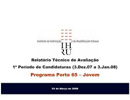 Any young person between 18 and 35 years old may apply (in the case of a young couple, one element may be 36 years. Pdf Relatorio Tecnico De Avaliacao Porta 65 Jovem Portal Da