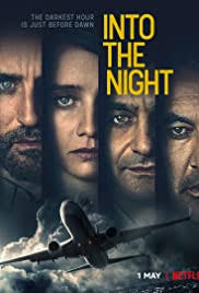This one comes in the form of a. Into The Night Tv Series 2020 Imdb